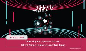 Unlocking the Japanese Market: TikTok Shop’s Explosive Growth in Japan